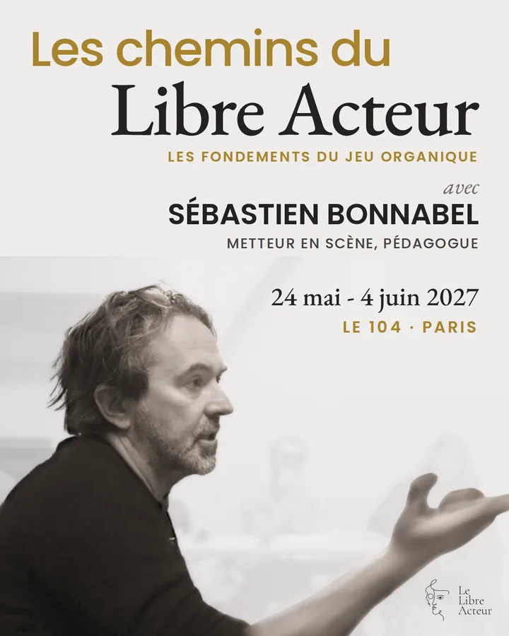 Visuel des Chemins du Libre Acteur pour la session de Paris en mai 2027